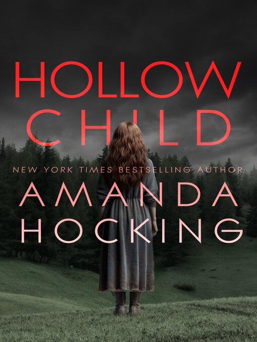 Title details for Hollow Child by Amanda Hocking - Available